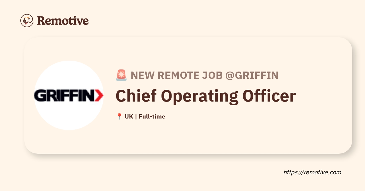 Hiring Chief Operating Officer Griffin