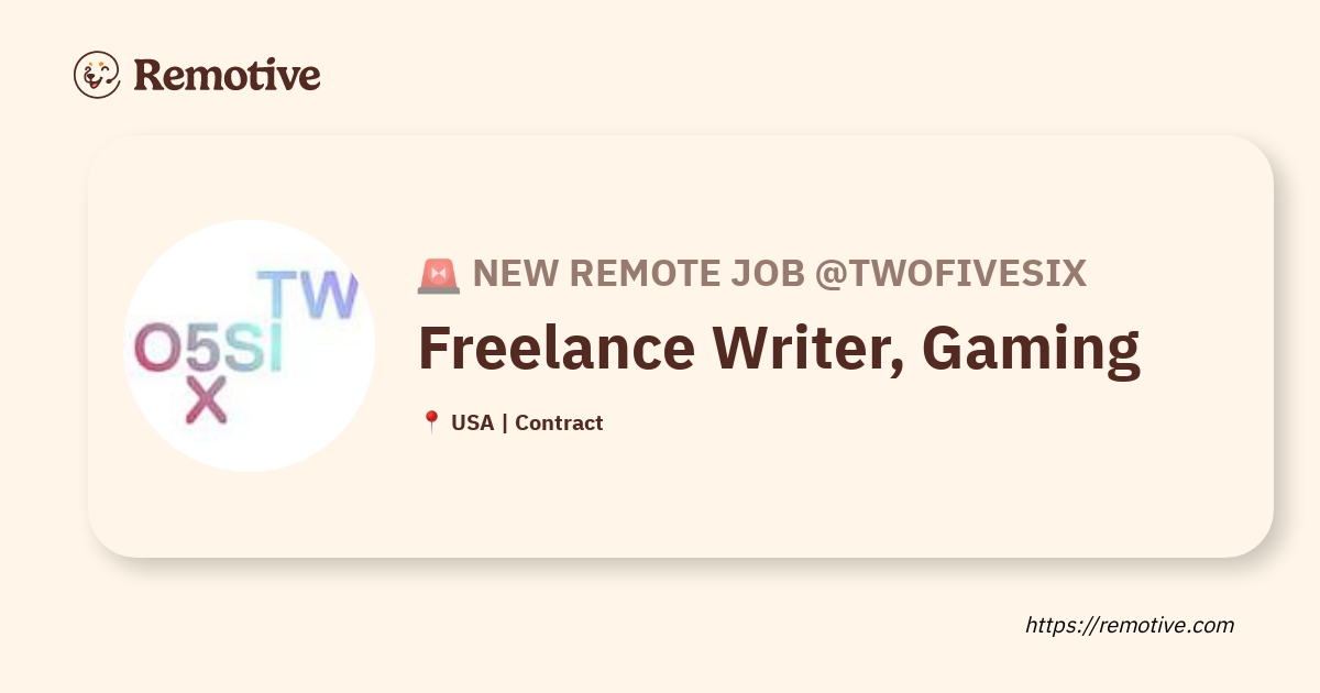 [Hiring] Freelance Writer, Gaming @Twofivesix