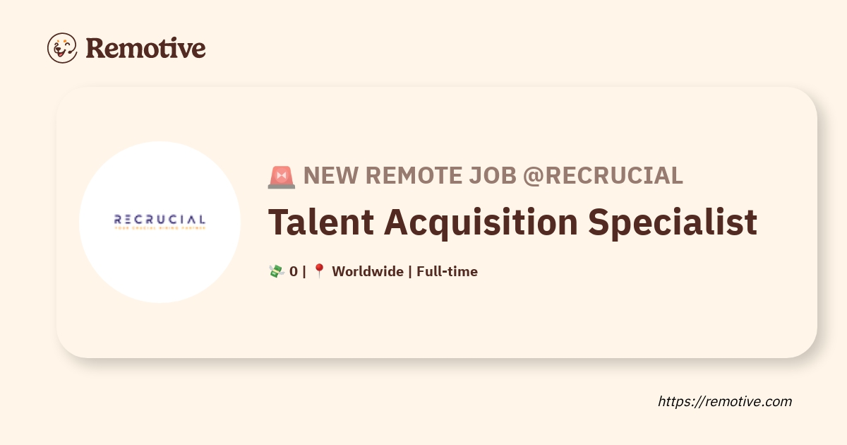 [Hiring] Talent Acquisition Specialist @Recrucial