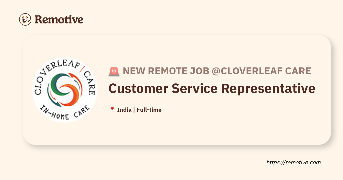 [Hiring] Customer Service Representative Cloverleaf Care