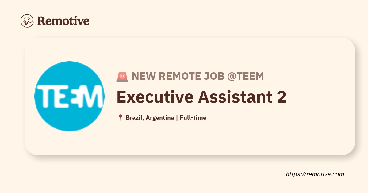 [Hiring] Executive Assistant 2 Teem