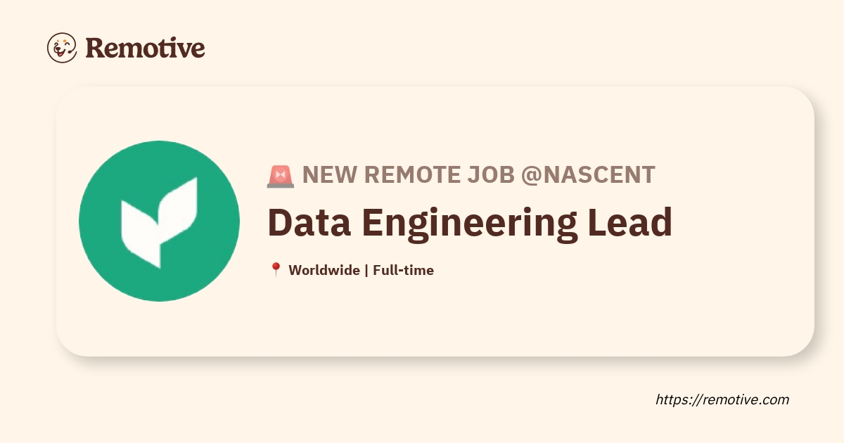 [Hiring] Data Engineering Lead @Nascent