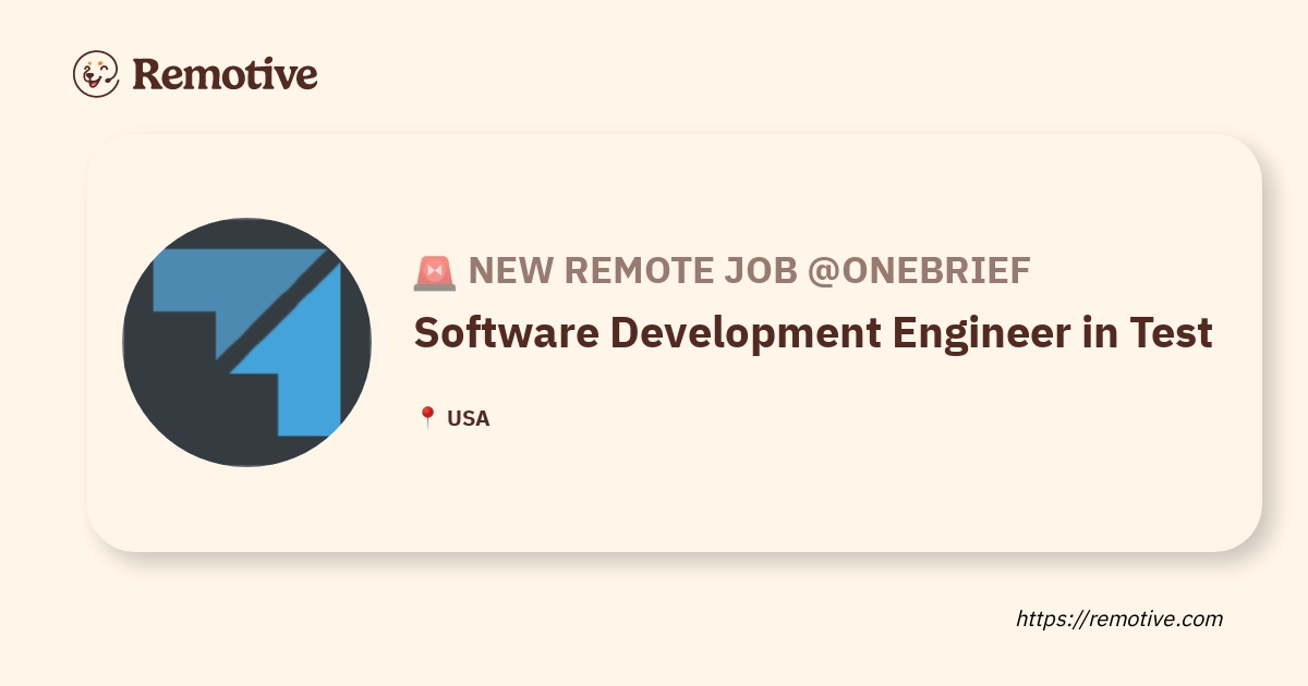 [Hiring] Software Development Engineer In Test @Onebrief