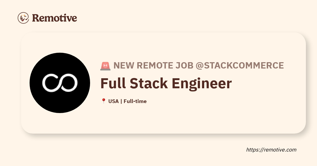 [Hiring] Full Stack Engineer @StackCommerce