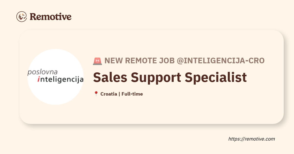 [Hiring] Sales Support Specialist @inteligencija-cro