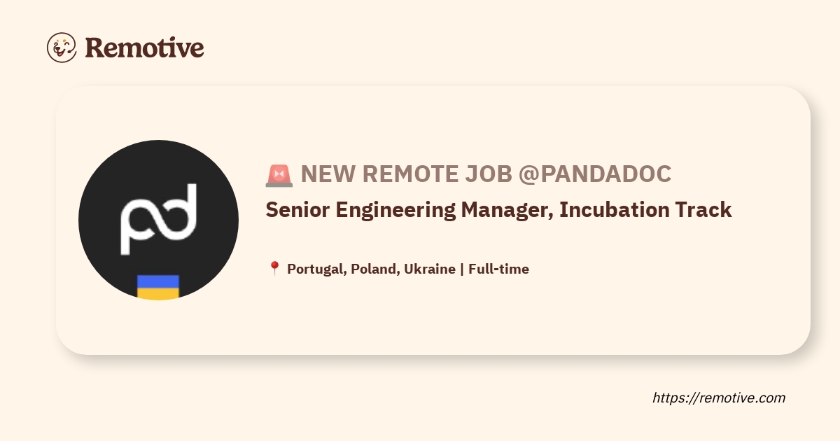 [Hiring] Senior Engineering Manager, Incubation Track @PandaDoc