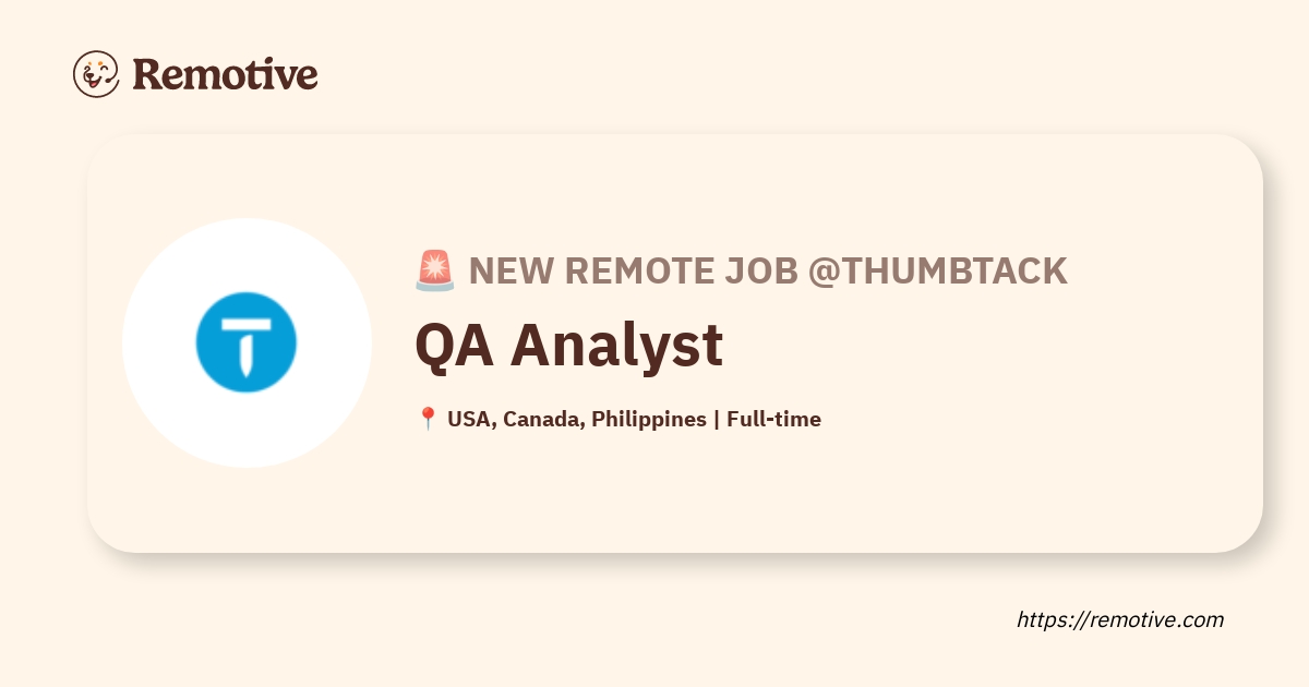 Hiring QA Analyst Thumbtack