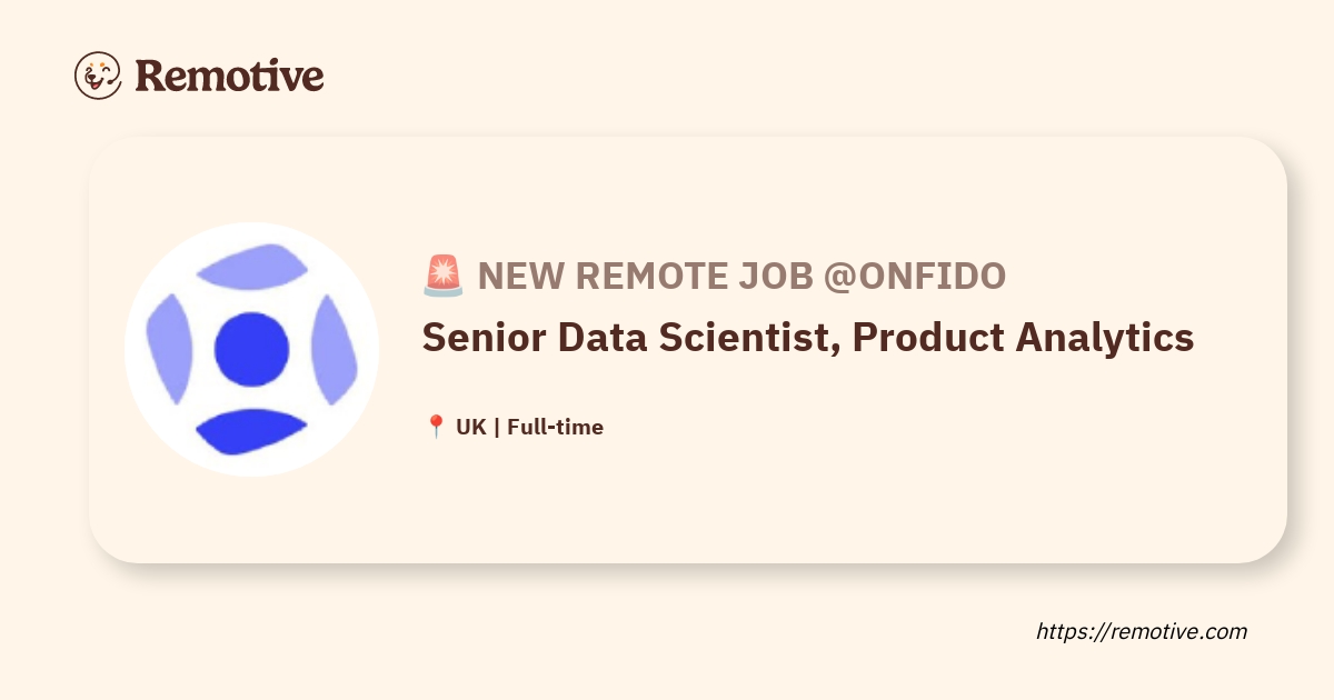 Hiring Senior Data Scientist Product Analytics Onfido 6127