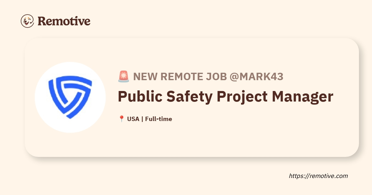 [Hiring] Public Safety Project Manager @Mark43