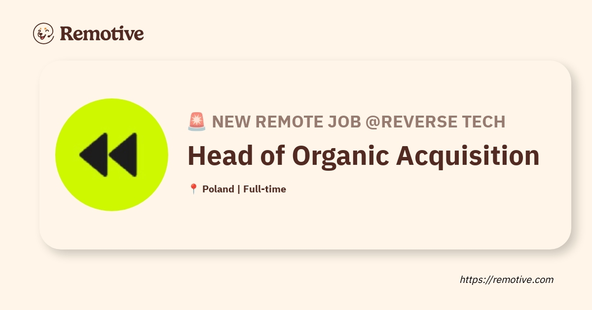 Head of Organic Acquisition