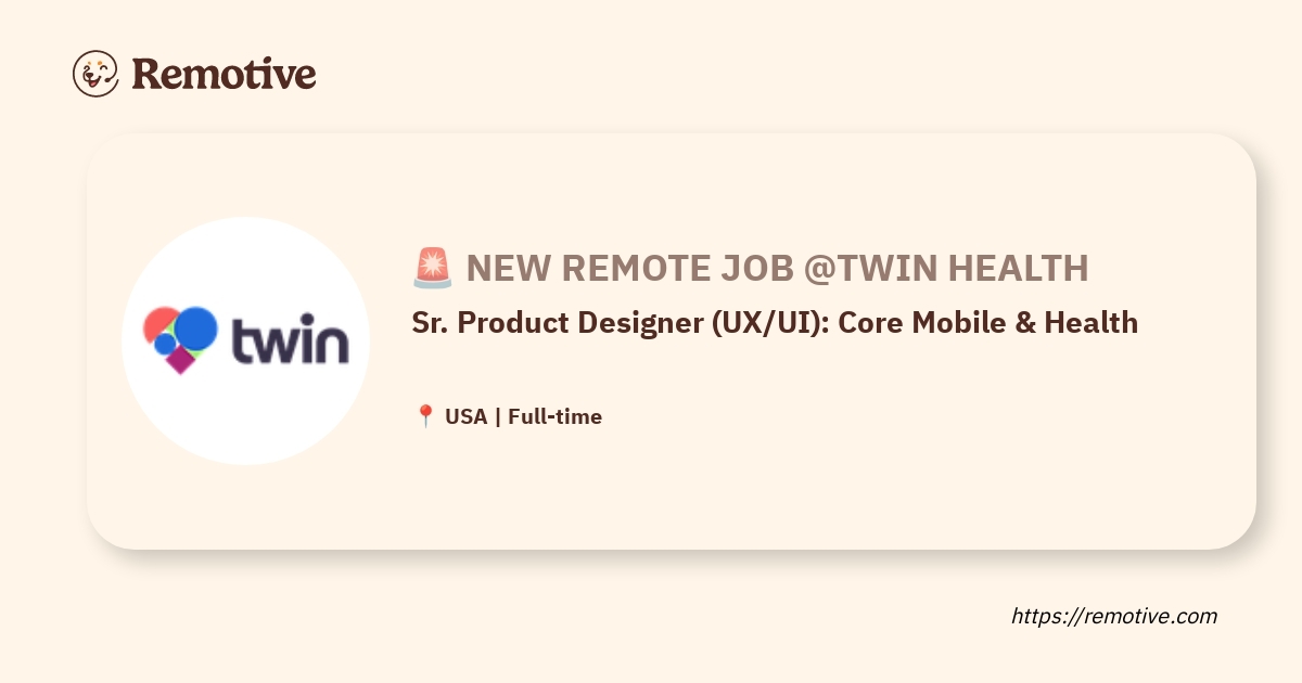 Sr. Product Designer (UX/UI): Core Mobile & Health