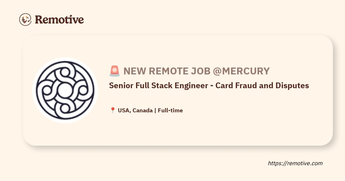 Senior Full Stack Engineer - Card Fraud and Disputes