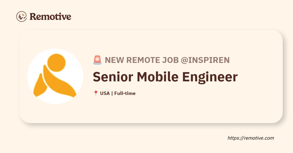 Senior Mobile Engineer