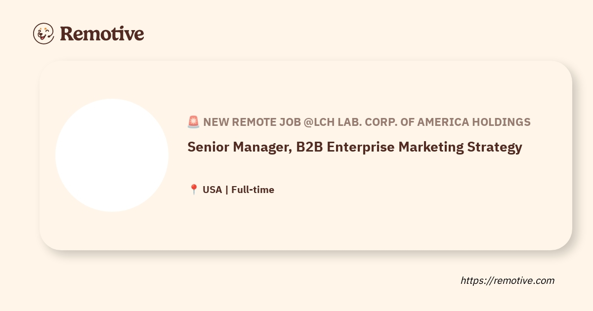 Senior Manager, B2B Enterprise Marketing Strategy